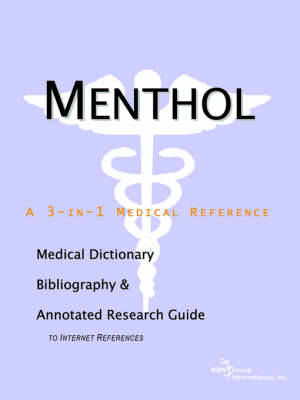 Book cover for Menthol - A Medical Dictionary, Bibliography, and Annotated Research Guide to Internet References