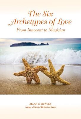 Book cover for The Six Archetypes of Love