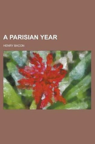 Cover of A Parisian Year