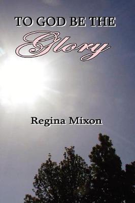 Book cover for To God be the Glory