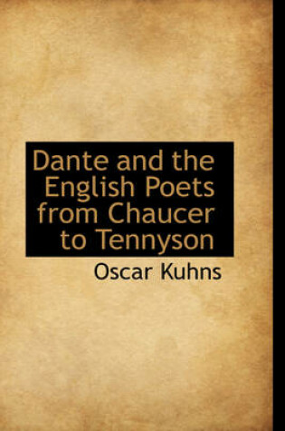 Cover of Dante and the English Poets from Chaucer to Tennyson