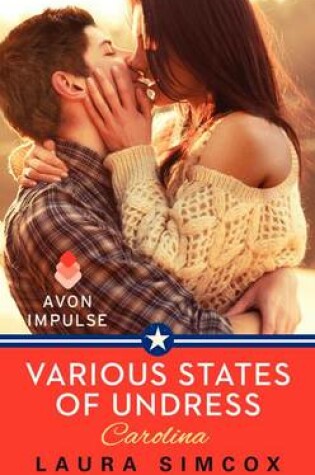 Cover of Various States of Undress: Carolina