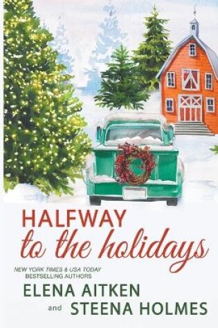 Cover of Halfway to the Holidays