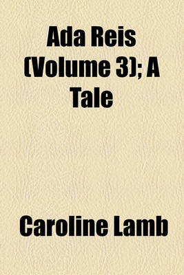 Book cover for ADA Reis (Volume 3); A Tale