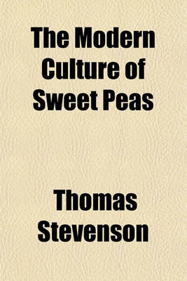 Book cover for The Modern Culture of Sweet Peas