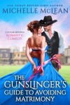 Book cover for The Gunslinger's Guide to Avoiding Matrimony