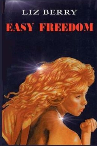 Cover of Easy Freedom