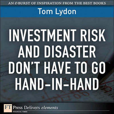 Book cover for Investment Risk and Disaster Don't Have to Go Hand-In-Hand