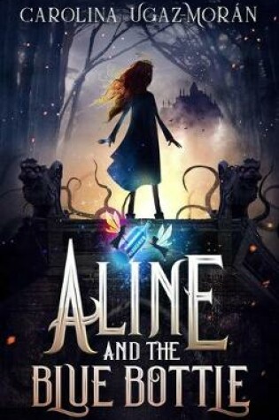 Cover of Aline and the Blue Bottle