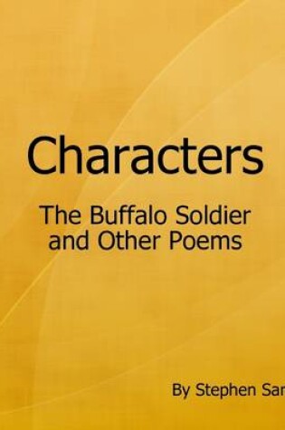 Cover of Characters: The Buffalo Soldier and Other Poems