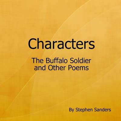 Book cover for Characters: The Buffalo Soldier and Other Poems