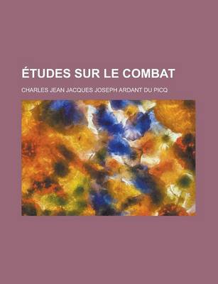 Book cover for Etudes Sur Le Combat