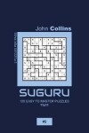 Book cover for Suguru - 120 Easy To Master Puzzles 11x11 - 5