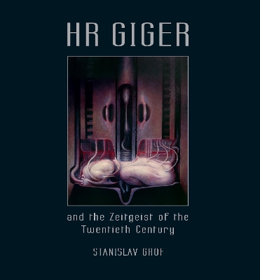 Book cover for HR Giger and the Zeitgeist of the Twentieth Century