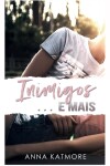 Book cover for Inimigos e mais