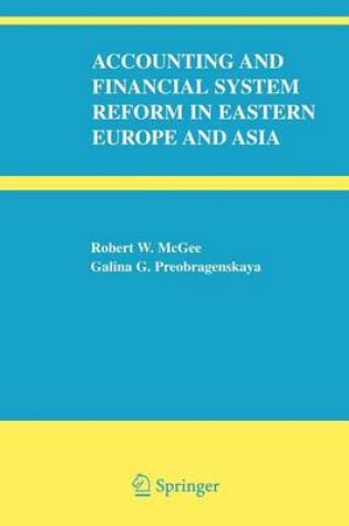 Cover of Accounting and Financial System Reform in Eastern Europe and Asia