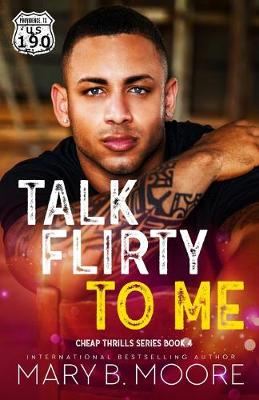 Book cover for Talk Flirty To Me