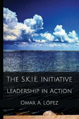 Cover of The S.K.i.e. Initiative