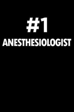 Cover of Number 1 Anesthesiologist