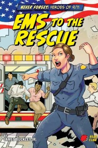 Cover of EMS to the Rescue