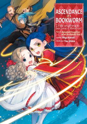 Cover of Ascendance of a Bookworm: Part 3 Volume 5
