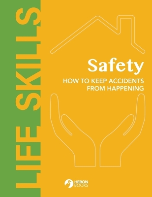 Book cover for Safety - How to Keep Accidents From Happening