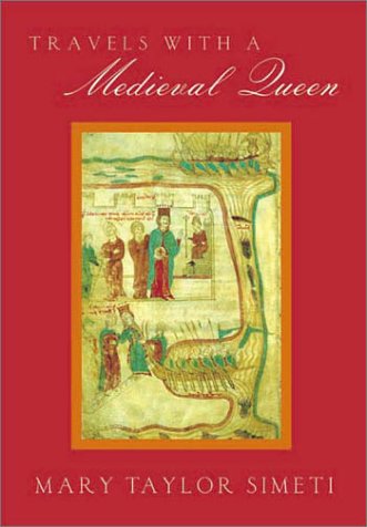 Book cover for Travels with a Medieval Queen