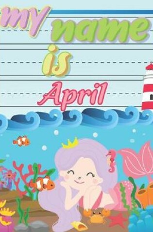 Cover of My Name is April