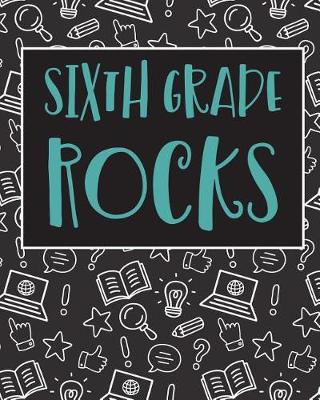 Book cover for Sixth Grade Rocks