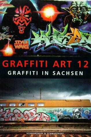 Cover of Sachsen, Graffiti Art 12