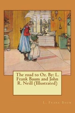 Cover of The road to Oz. By