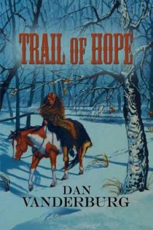 Cover of Trail of Hope (Texas Legacy Family Saga Book 2)