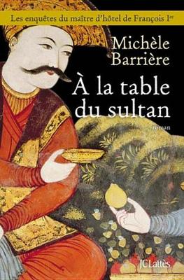 Book cover for a la Table Du Sultan