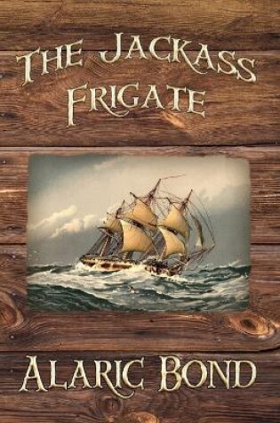 Cover of Jackass Frigate