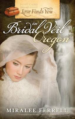 Book cover for Love Finds You in Bridal Veil, Oregon