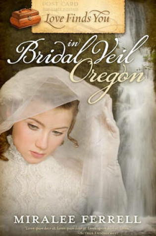 Cover of Love Finds You in Bridal Veil, Oregon