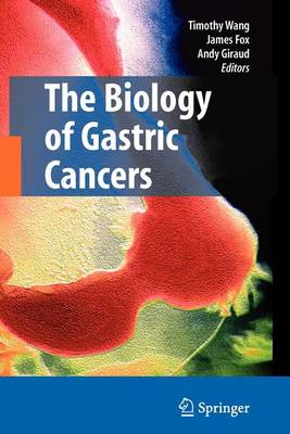 Book cover for The Biology of Gastric Cancers