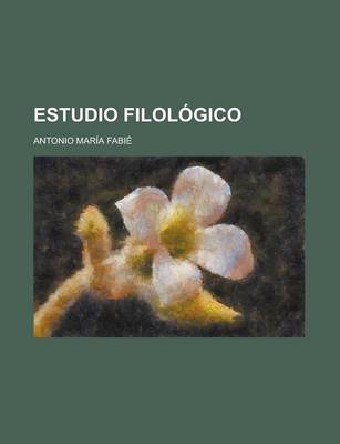 Book cover for Estudio Filologico