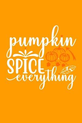 Book cover for Pumpkin Spice Everything