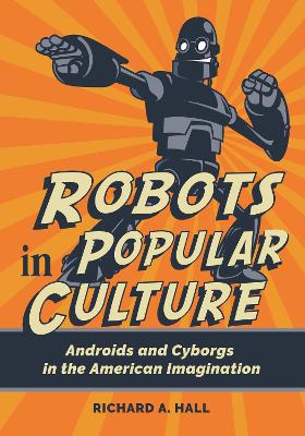 Book cover for Robots in Popular Culture