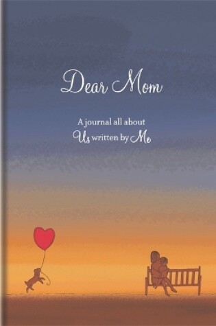 Cover of Dear Mom