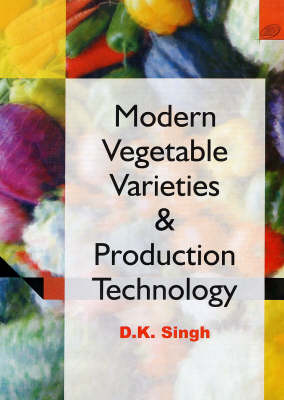 Book cover for Modern Vegetable Varieties and Production Technology