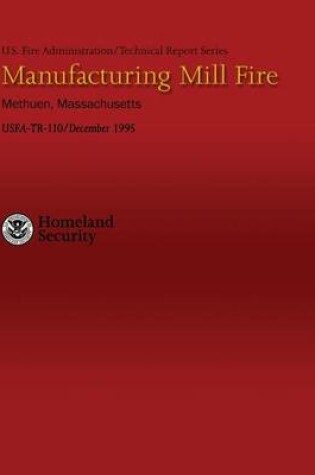 Cover of Manufacturing Mill Fire- Methuen, Massachusetts