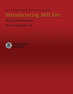 Cover of Manufacturing Mill Fire- Methuen, Massachusetts