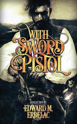 Book cover for With Sword and Pistol