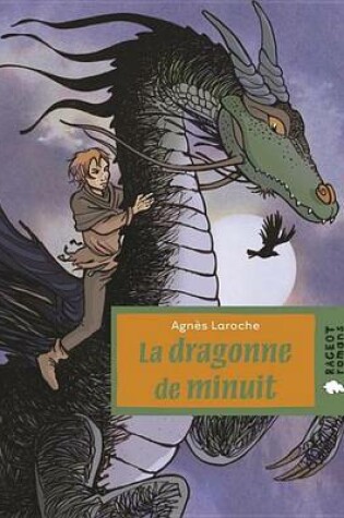 Cover of La Dragonne de Minuit