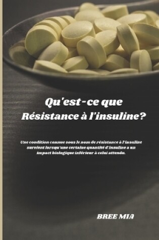 Cover of Qu'est-ce que Résistance à l'insuline?