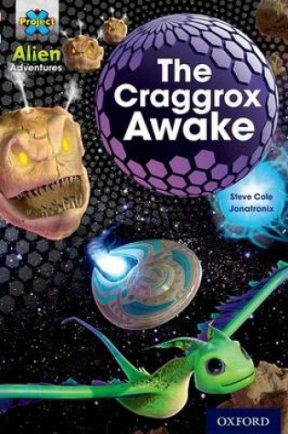 Cover of Brown Book Band, Oxford Level 11: The Craggrox Awake