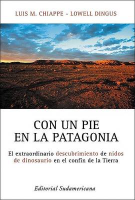 Book cover for Con Un Pie En La Patagonia