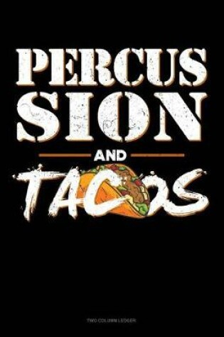 Cover of Percussion and Tacos